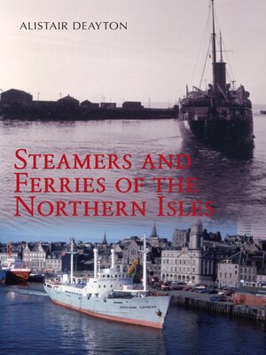 cover image of Steamers and Ferries of the Northern Isles